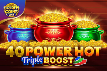 40 Power Hot Triple Boost Golden Coins Link